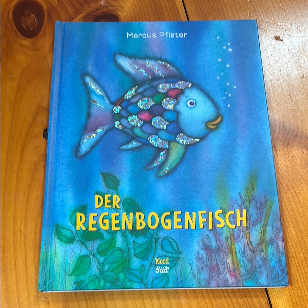 The Rainbow Fish / Der Regenbogenfisch German Illustrated HC Book 2018 Children